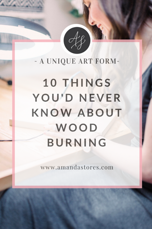 Amanda Stores is a wood burning (a.k.a. pyrography) artist and shares the 10 things you'd never know about wood burning. Photo by : Christa O'Brien Photography