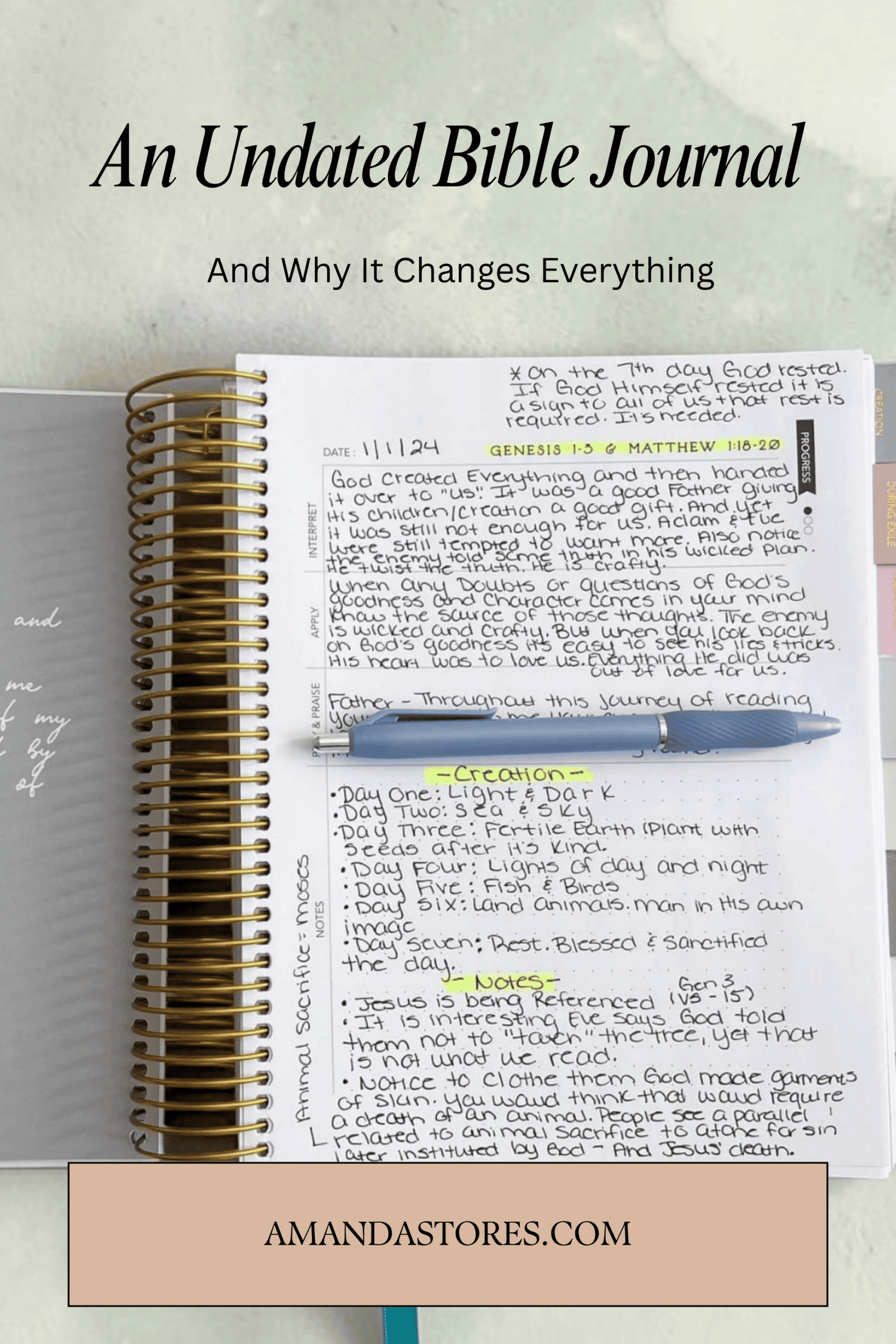 Undated Bible Journal And Why It Changes Everything